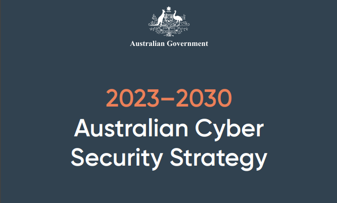 Australian Cyber Security Strategy 2023-2030 | Macquarie Government Australian Cyber Security Strategy 2023-2030 | Macquarie Government